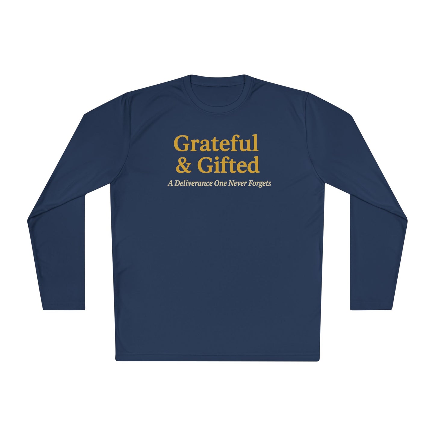 Grateful & Gifted Long Sleeve Tee | Inspirational Gift, Unisex Shirt, Perfect for Celebrations, Casual Wear, Thoughtful Present