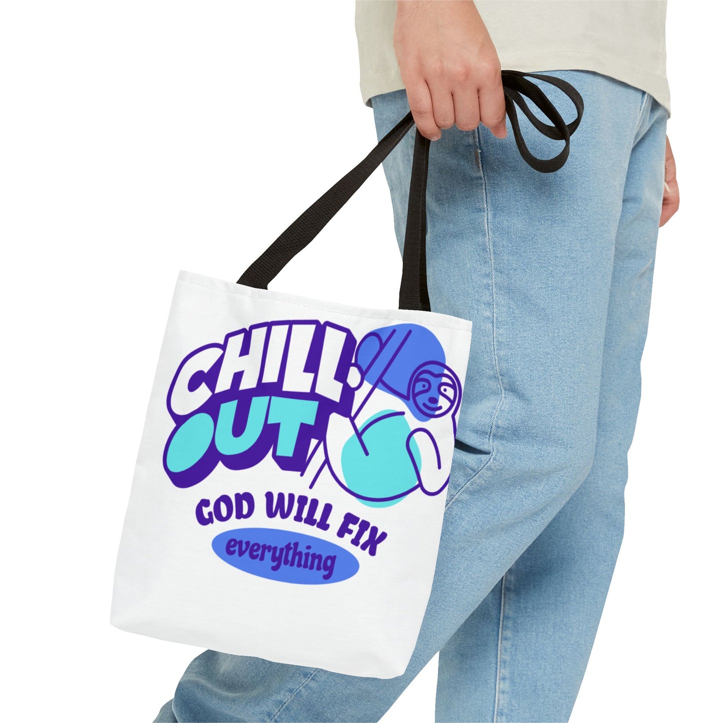 Christian Tote Bag - Chill Out God is in Control