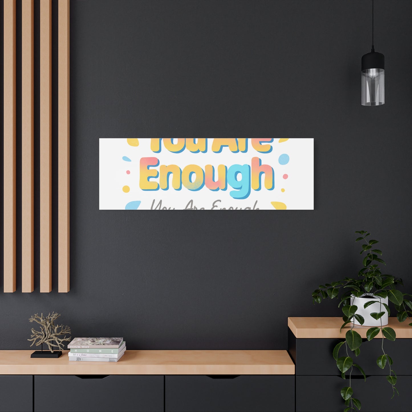 You Are Enough Canvas Wall Art — Inspirational Motivational Home Decor