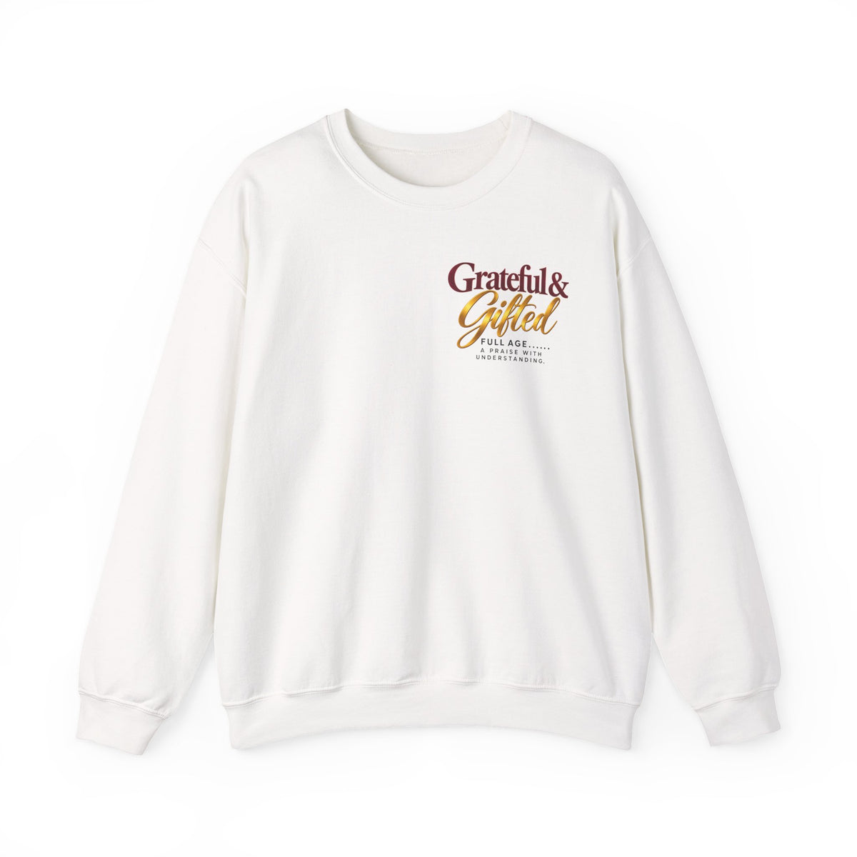 Grateful & Gifted Crewneck Sweatshirt