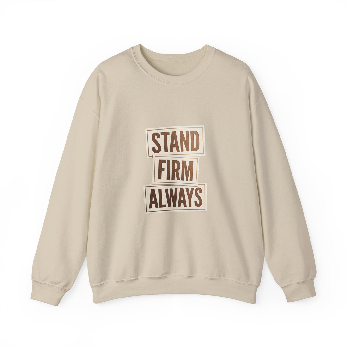Stand Firm Always Sweatshirt | Christian Streetwear, Bold Typography, Distressed