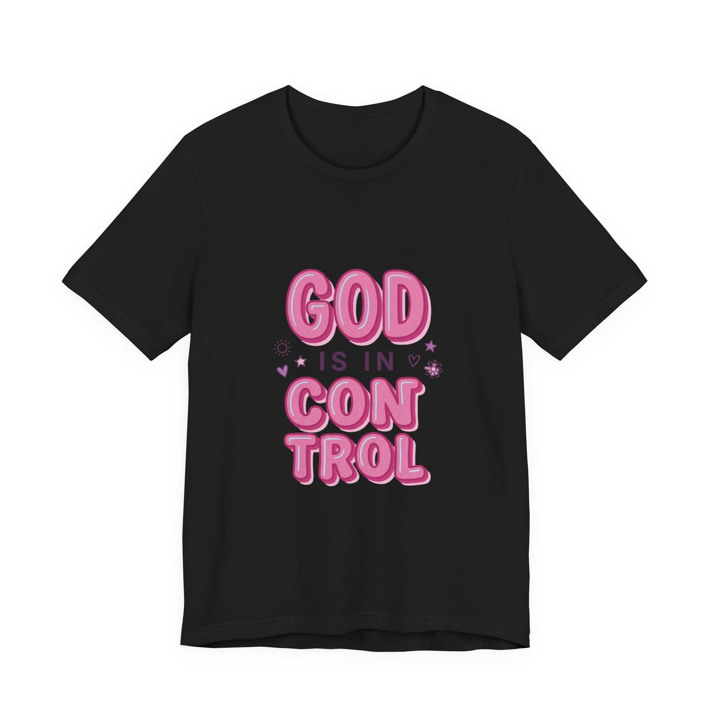 God Is In Control Tee | Christian faith shirt, playful rainbow script