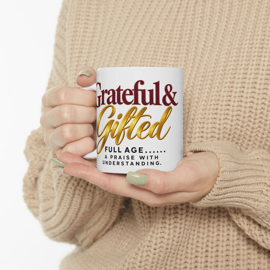Grateful & Blessed Ceramic Mug — Inspirational Faith Coffee Cup (11oz, 15oz)
