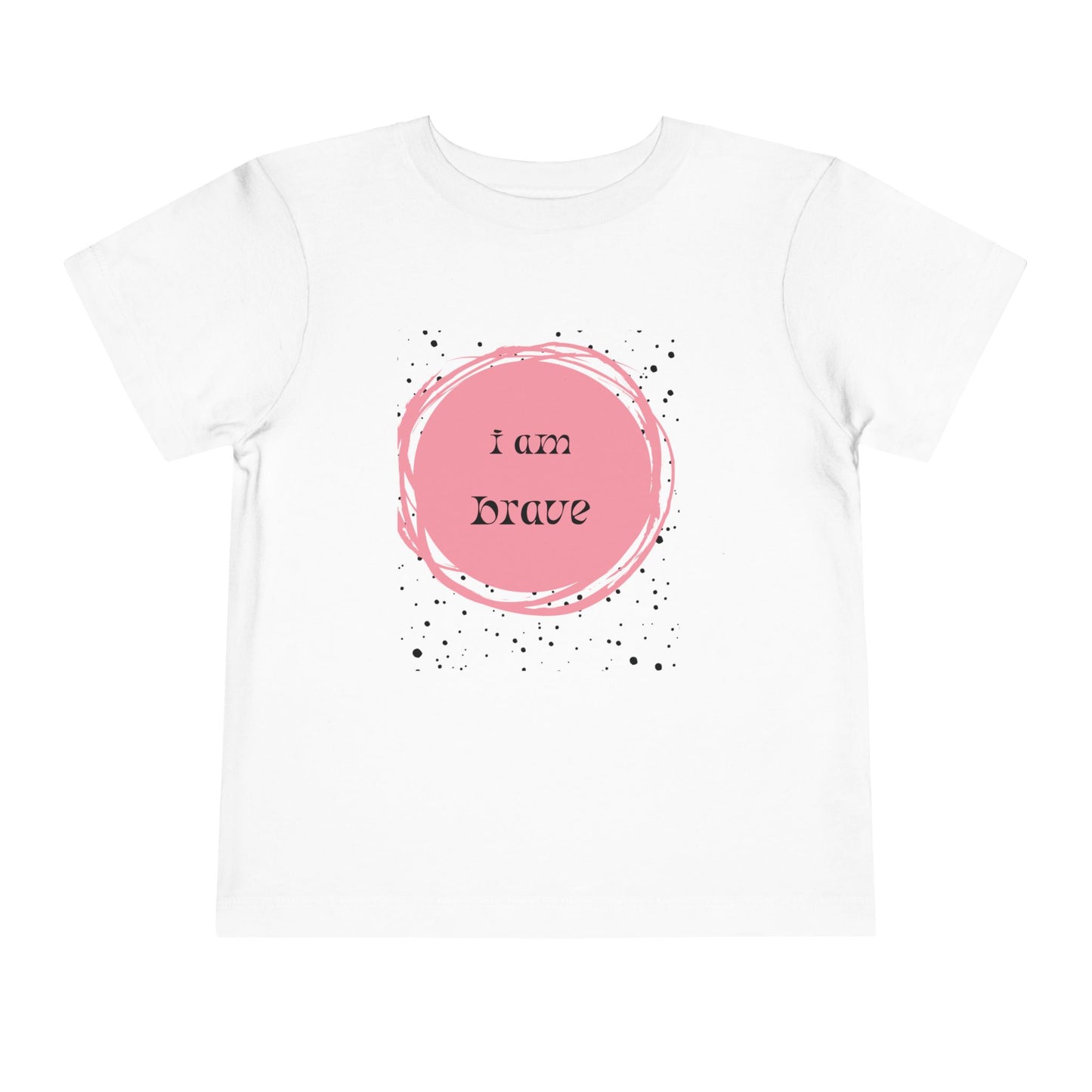 Brave Toddler Tee - I Am Brave Kids T-Shirt