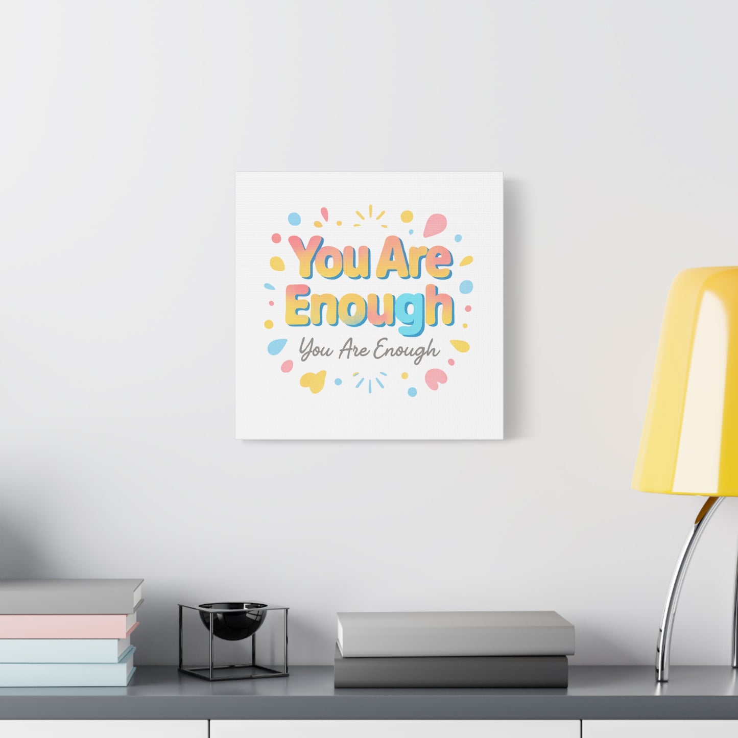 You Are Enough Canvas Wall Art — Inspirational Motivational Home Decor