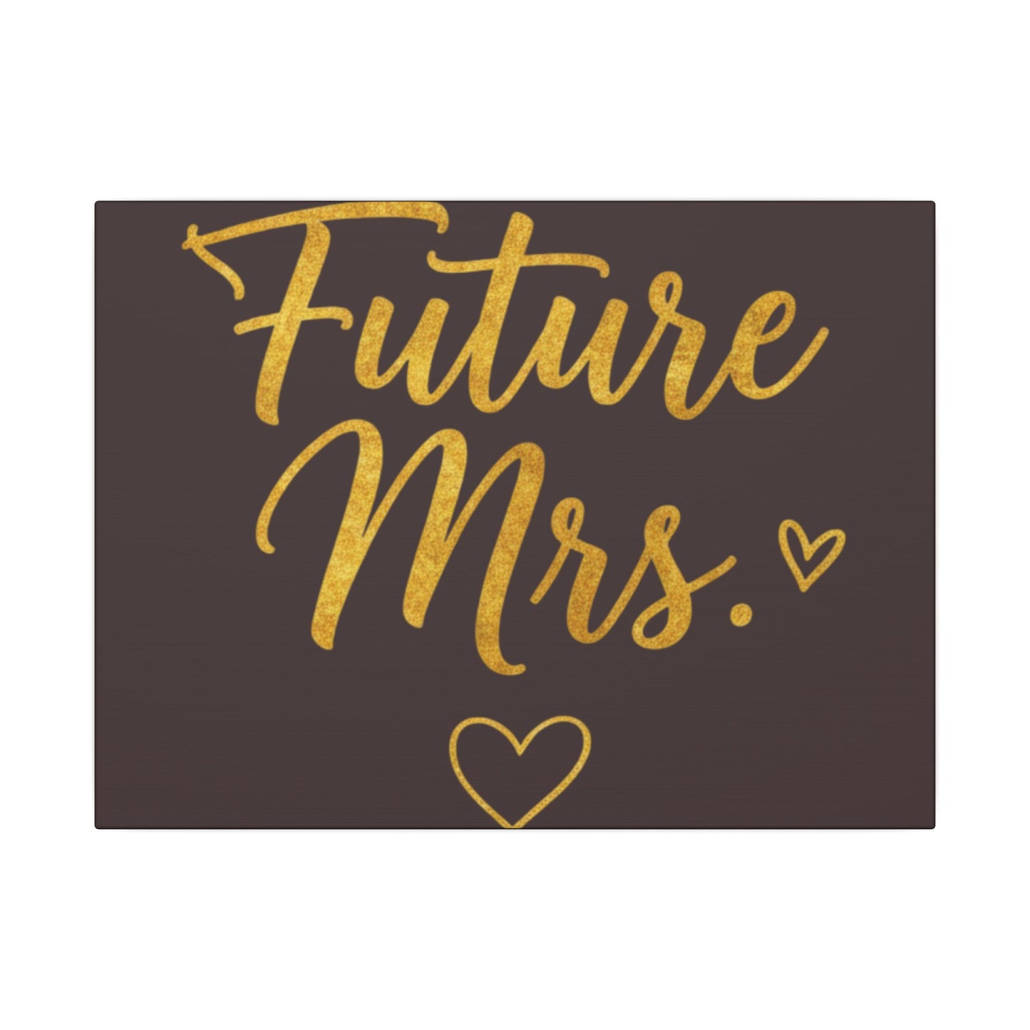 Future Mrs. Canvas Wall Art — Gold Script Bridal Shower & Bachelorette Decoration