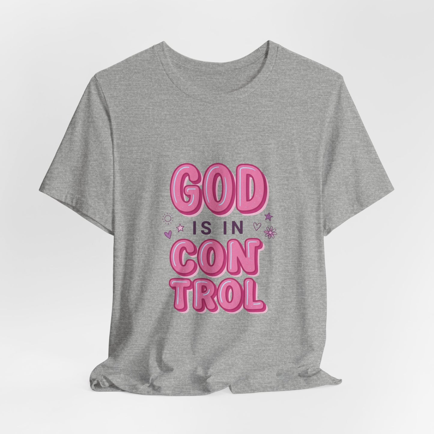 God Is In Control Tee | Christian faith shirt, playful rainbow script