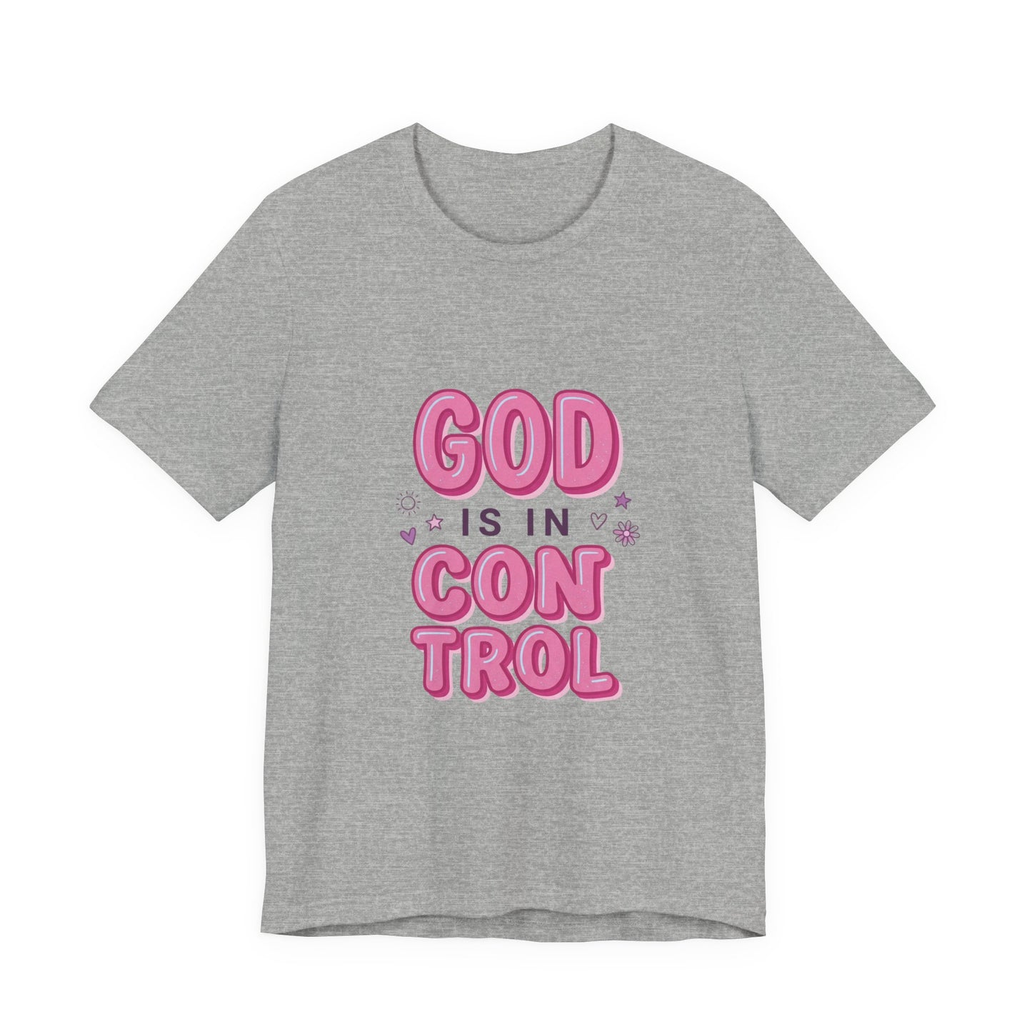 God Is In Control Tee | Christian faith shirt, playful rainbow script