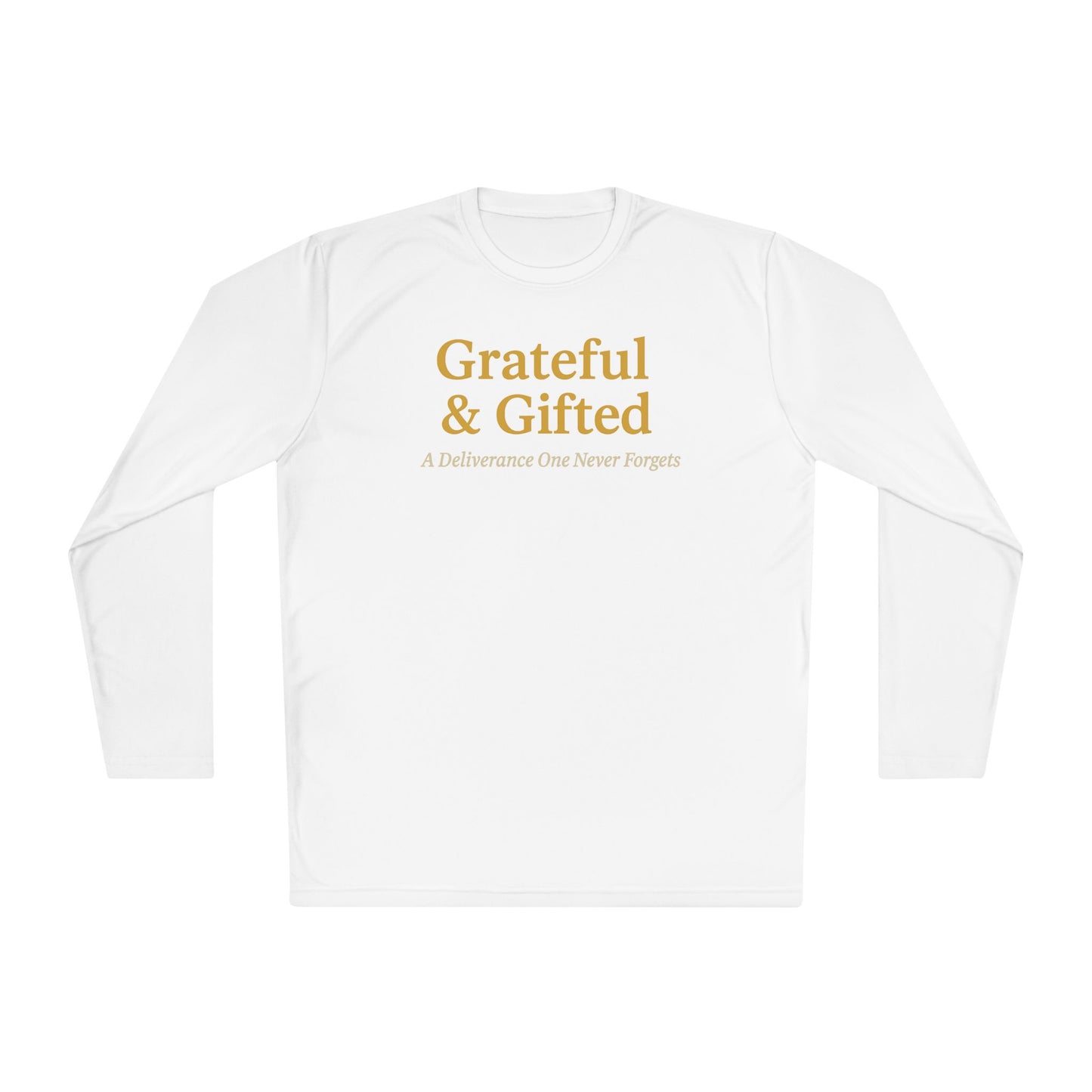 Grateful & Gifted Long Sleeve Tee | Inspirational Gift, Unisex Shirt, Perfect for Celebrations, Casual Wear, Thoughtful Present
