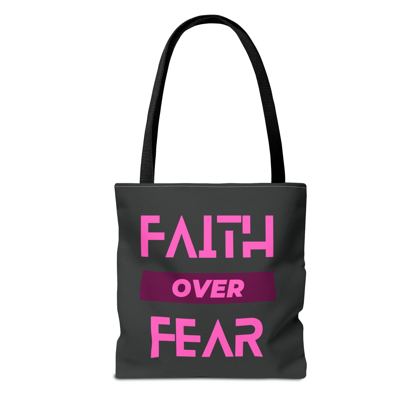 Faith over Fear Tote Bag