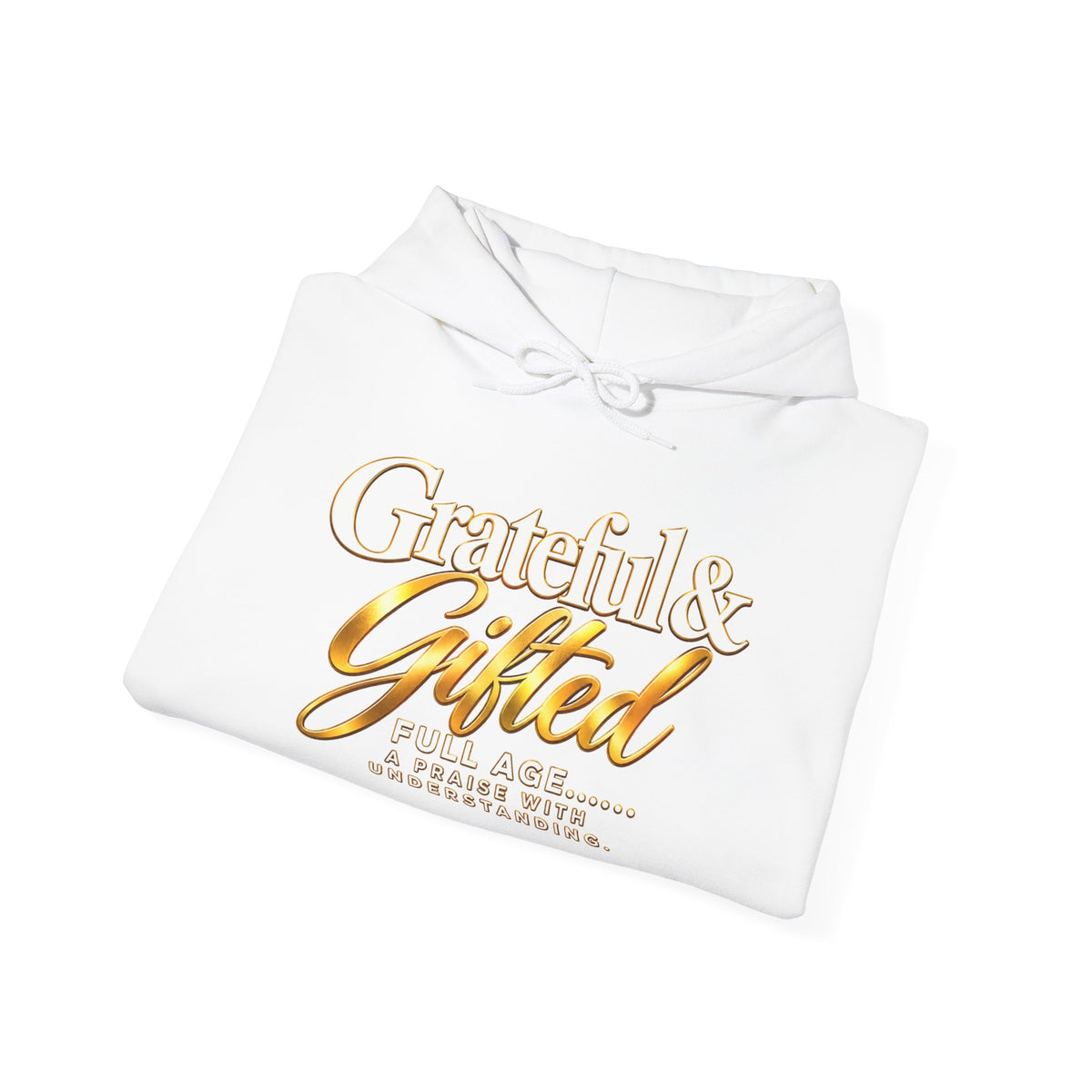 Grateful & Gifted Hoodie — Inspirational Graphic Pullover