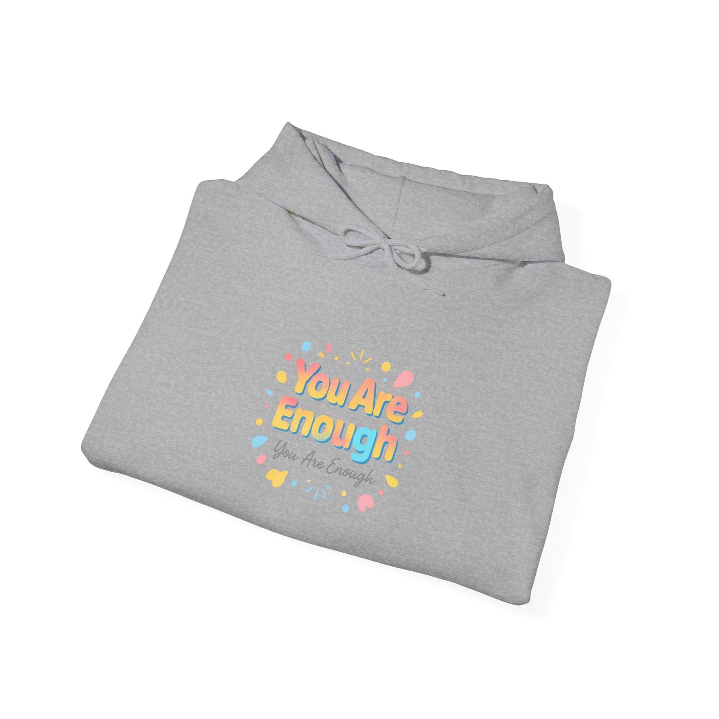 You Are Enough Hoodie — Positive Pastel Self-Love Sweatshirt