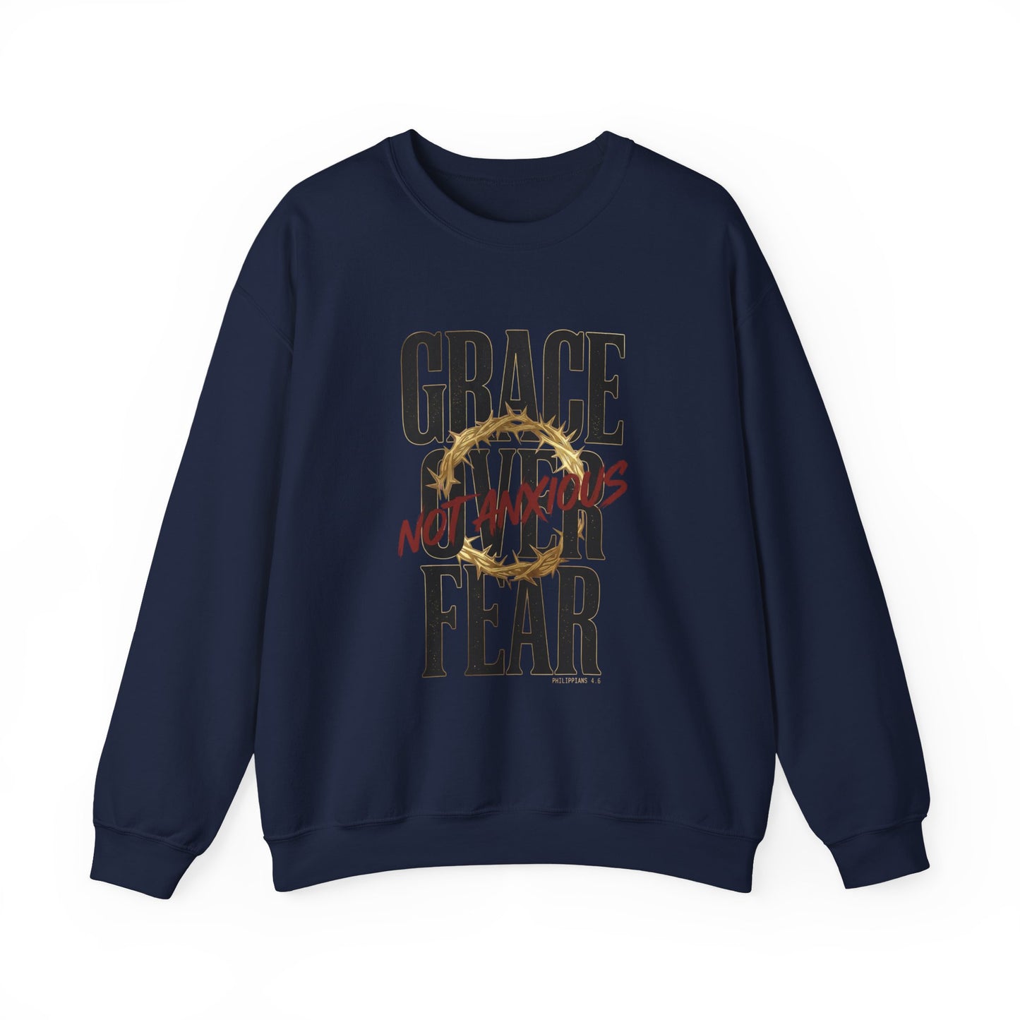 Grace Over Fear Crewneck Sweatshirt | Christian Streetwear, Distressed Thorn Graphic
