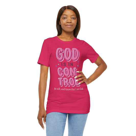 God Is In Control Tee | Christian faith shirt, playful rainbow script