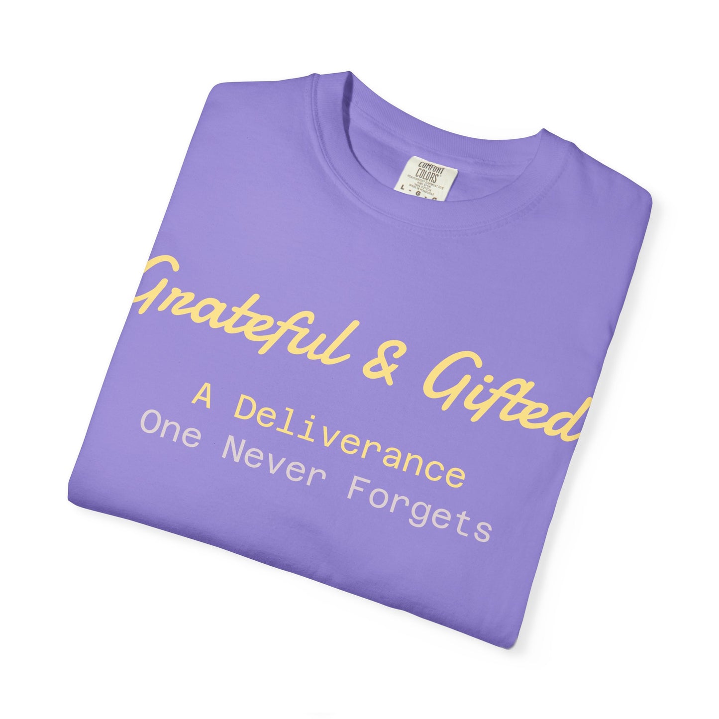 Grateful & Gifted T-Shirt | Perfect for Gratitude Celebrations, Thoughtful Gifts, Everyday Casual Wear, & Unisex Style
