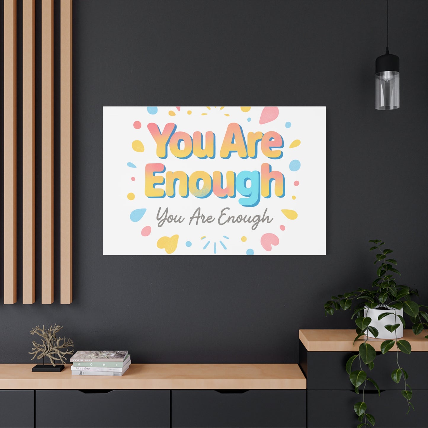 You Are Enough Canvas Wall Art — Inspirational Motivational Home Decor