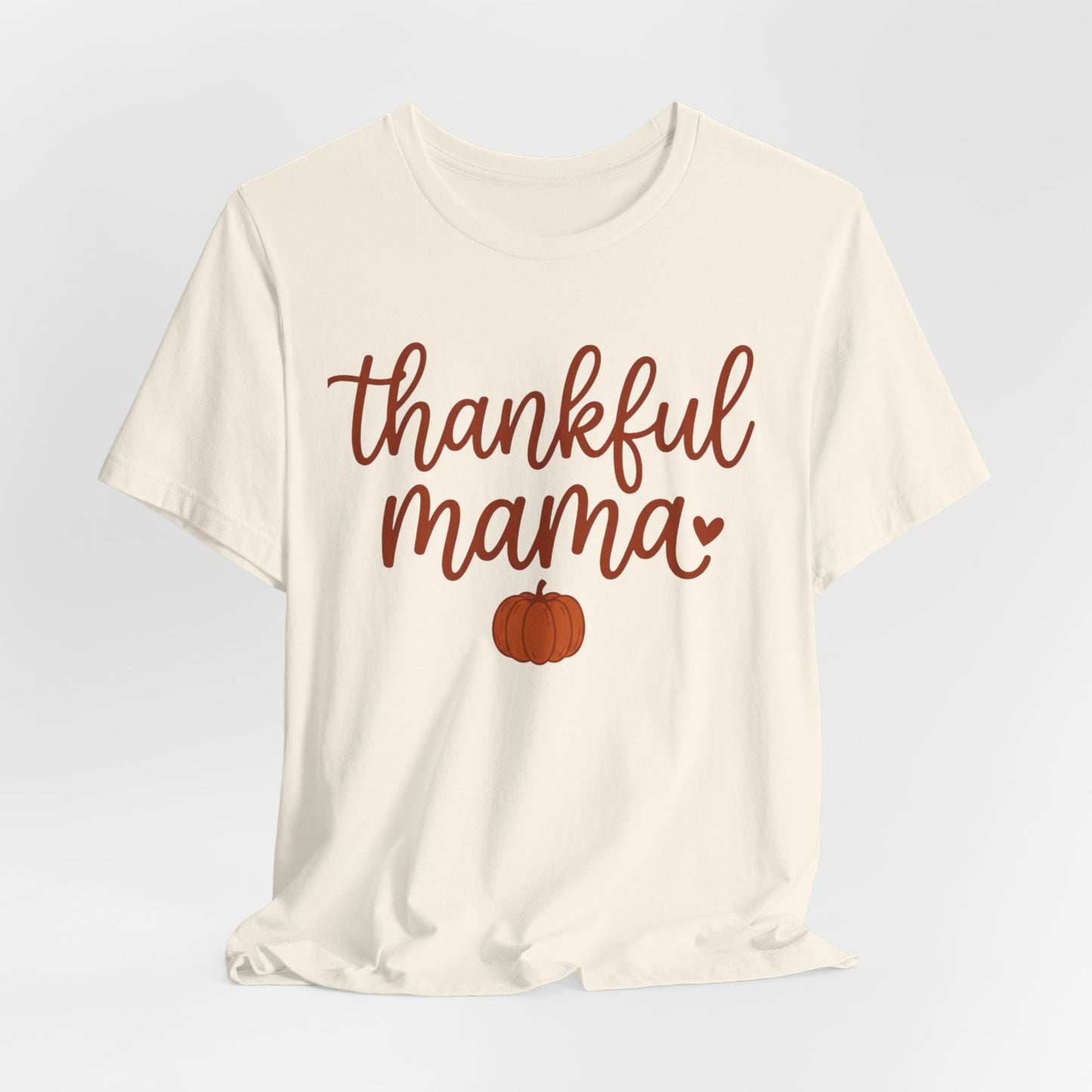 Thankful Mama Tee | Thanksgiving pumpkin mom shirt, fall harvest apparel