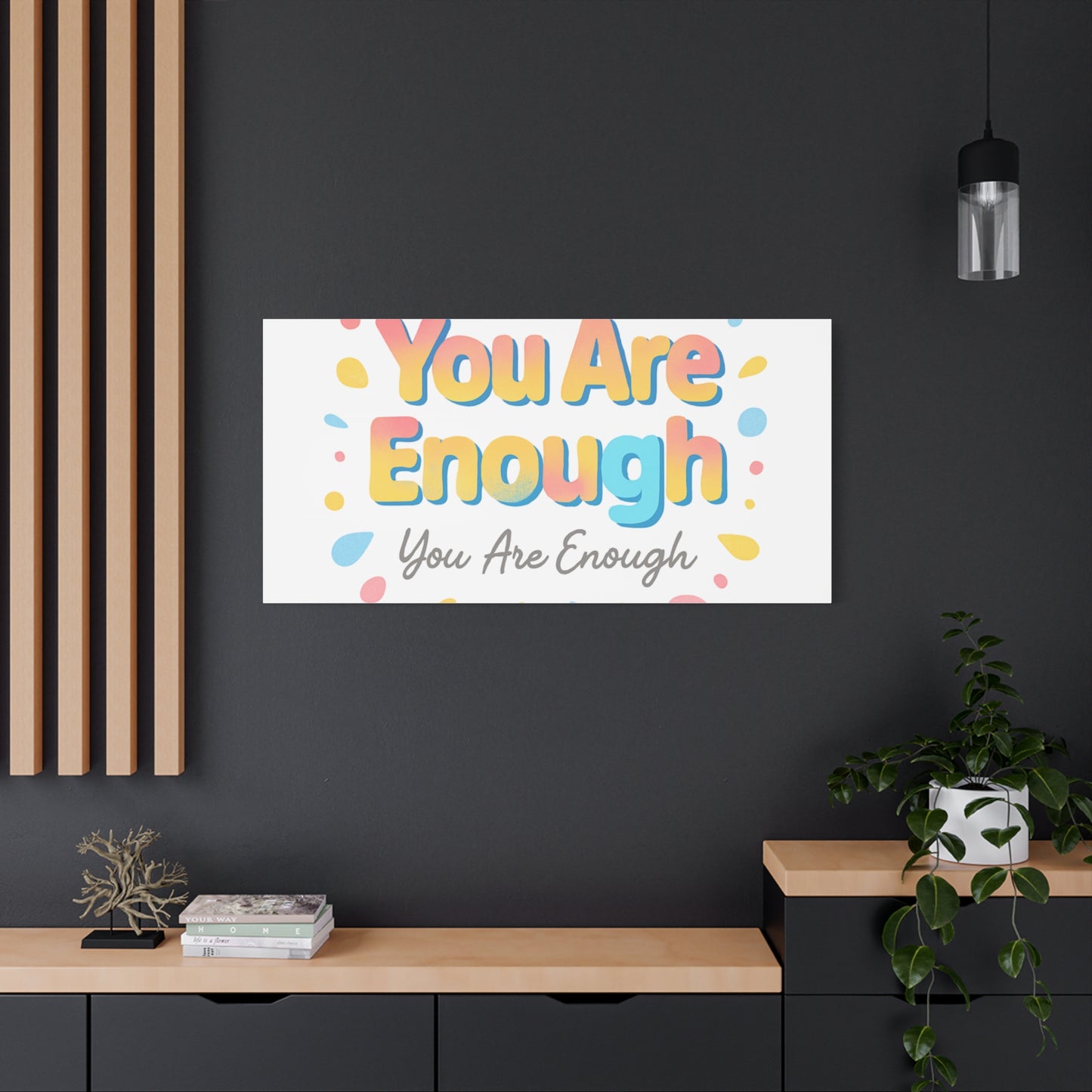 You Are Enough Canvas Wall Art — Inspirational Motivational Home Decor
