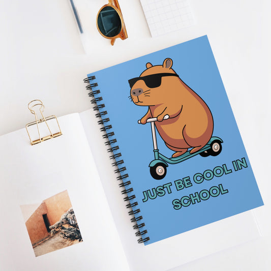 Cool Hamster Spiral Notebook - Just Be Cool in School, Cute School Supplies, Back to School, Funny Gifts for Students, Hamster Lover's [...]