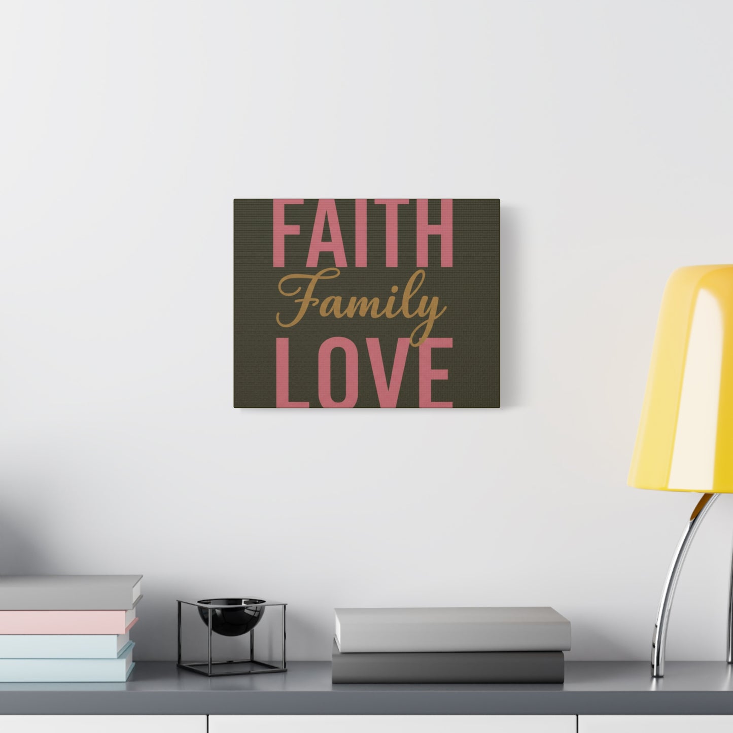 Faith Family Love Canvas Wall Art — Stretched Matte Inspirational Home Decor