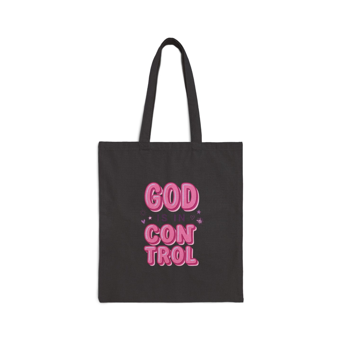 God Is In Control Tote | Christian faith, playful script