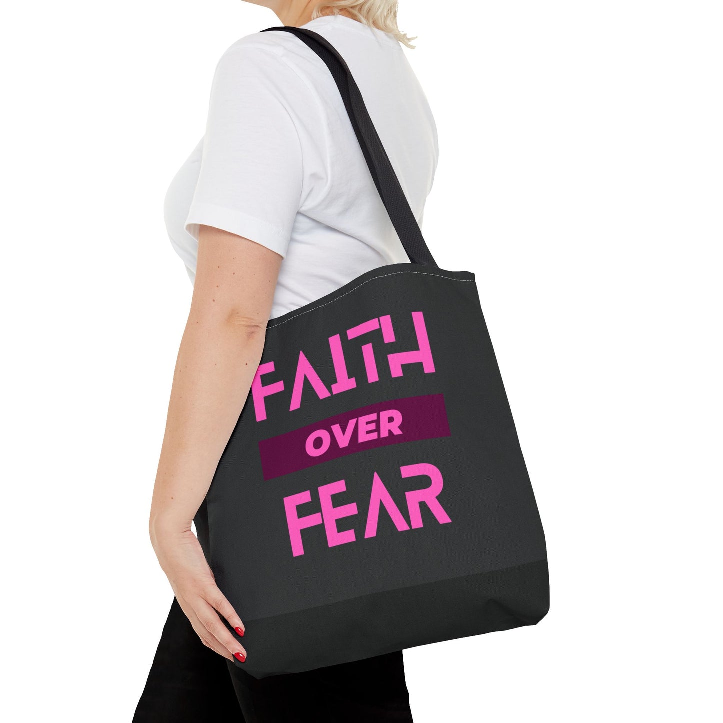 Faith over Fear Tote Bag