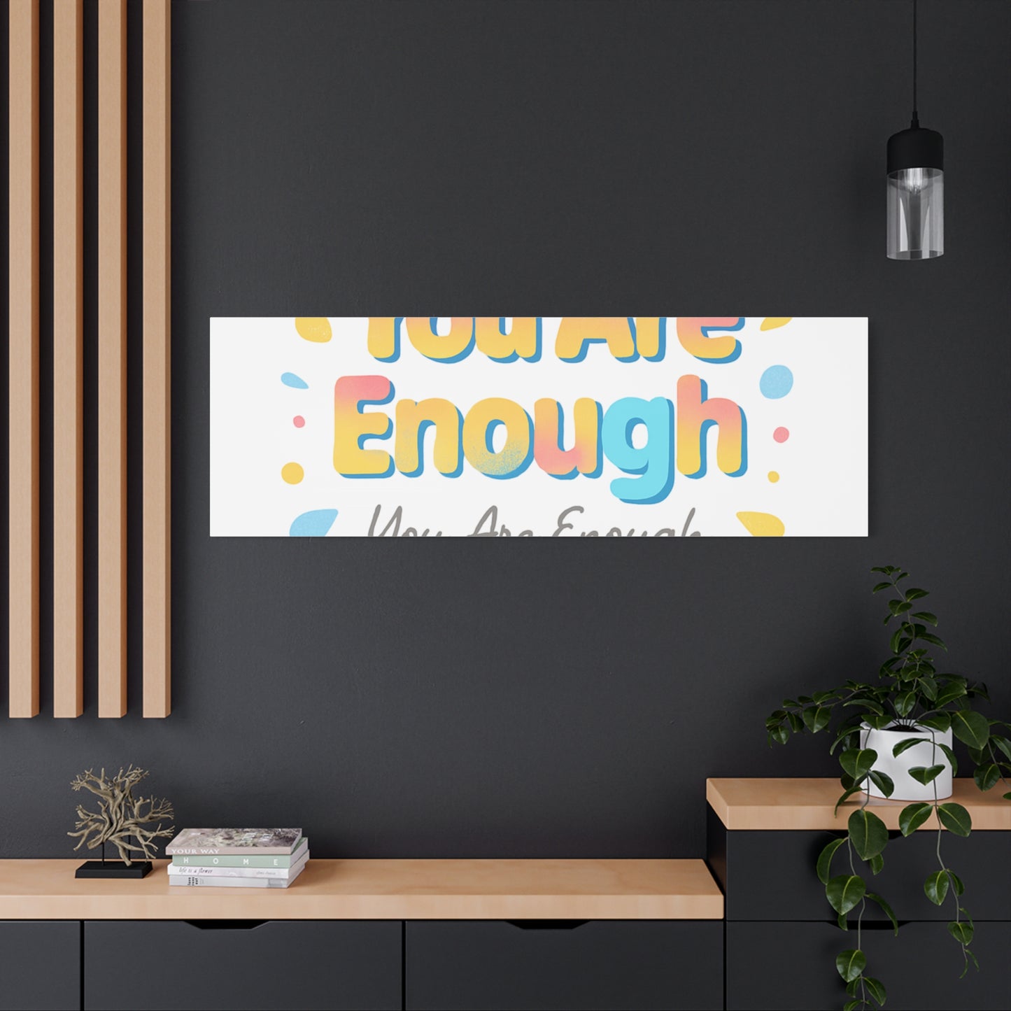 You Are Enough Canvas Wall Art — Inspirational Motivational Home Decor