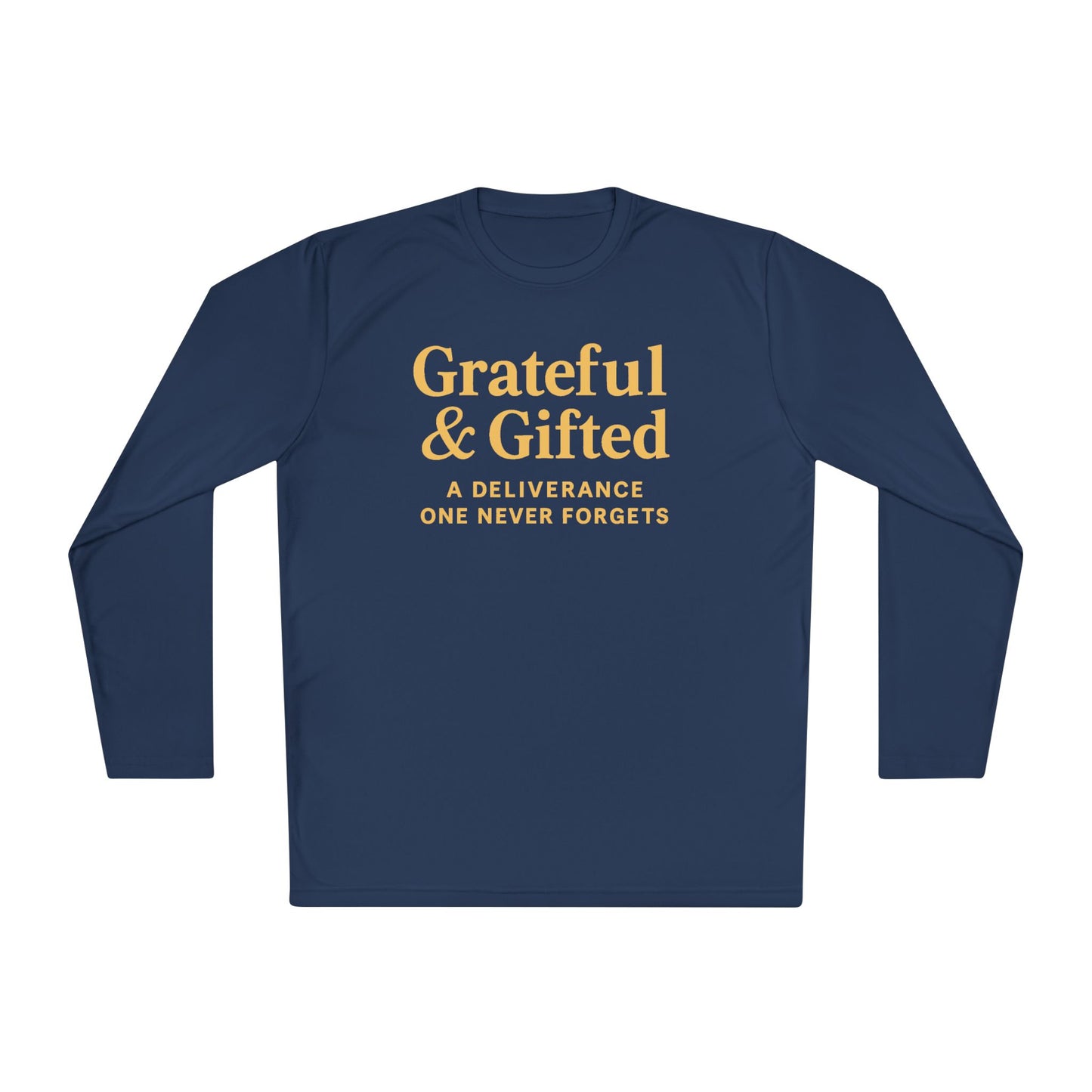 Grateful & Gifted Long Sleeve Tee | Inspirational Gift, Unisex Shirt, Perfect for Celebrations, Casual Wear, Thoughtful Present