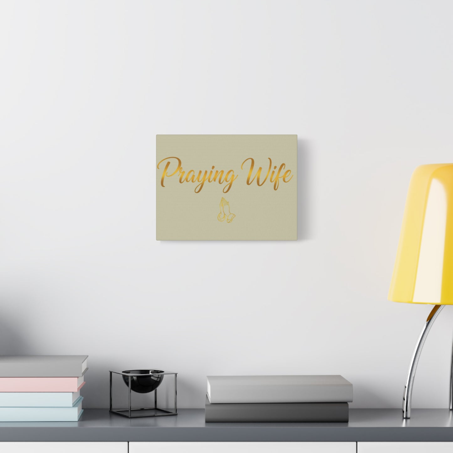 Praying Wife Canvas Wall Art – Gold Script Religious Home Decor
