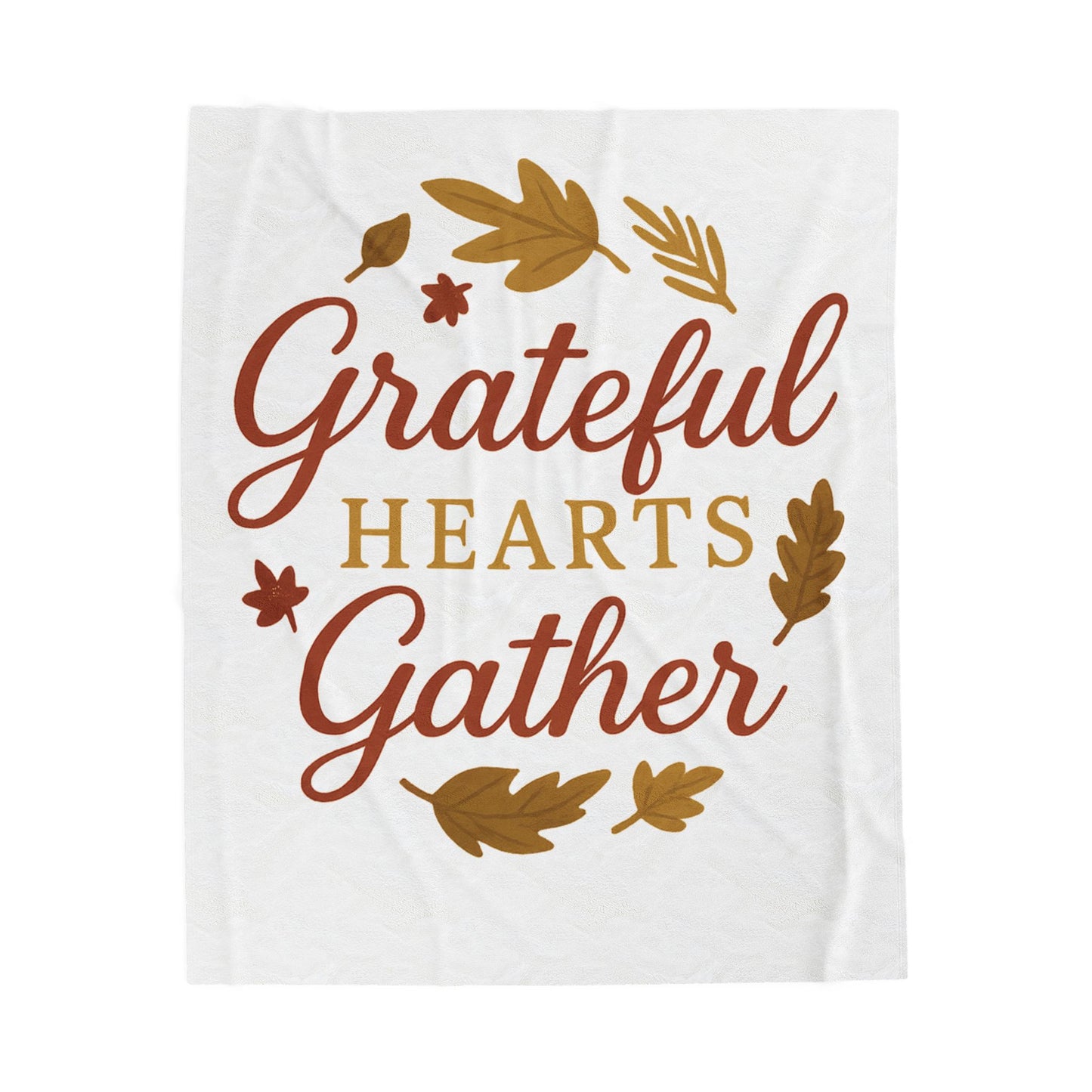 Grateful Hearts Gather Velveteen Plush Blanket