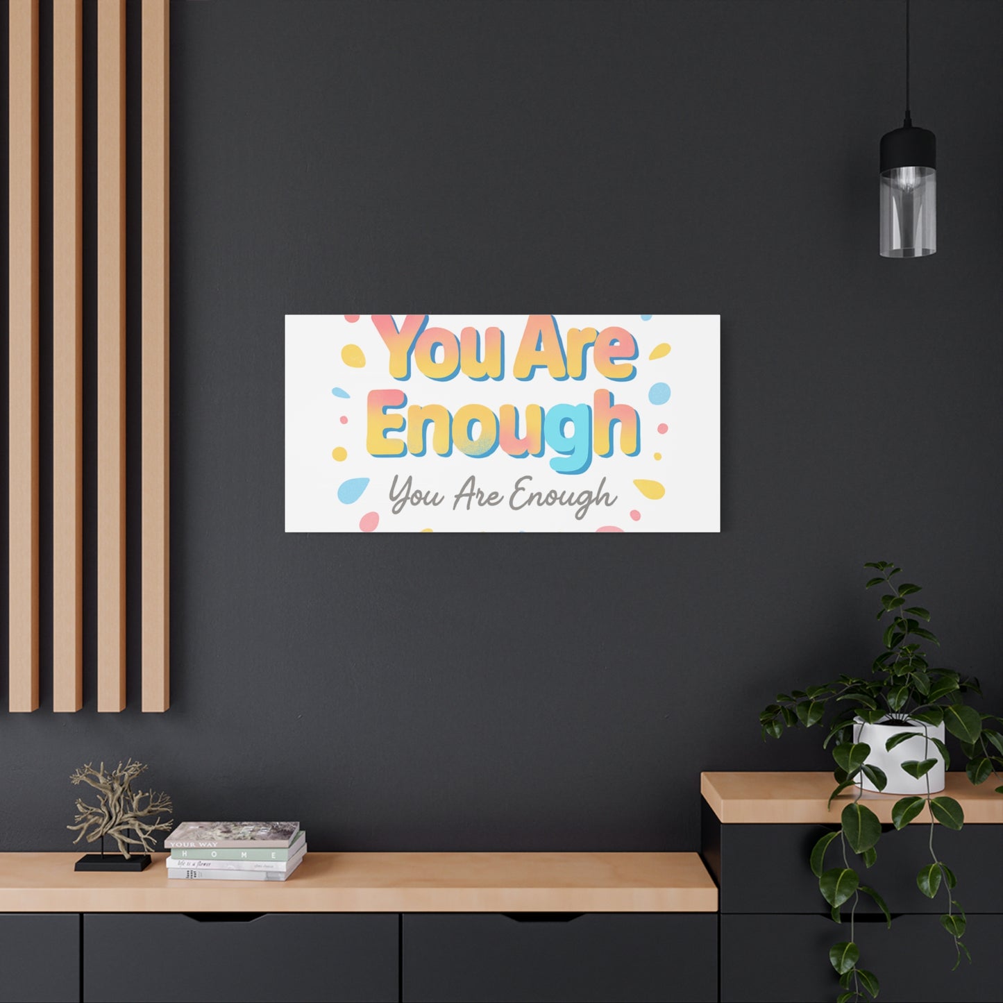You Are Enough Canvas Wall Art — Inspirational Motivational Home Decor