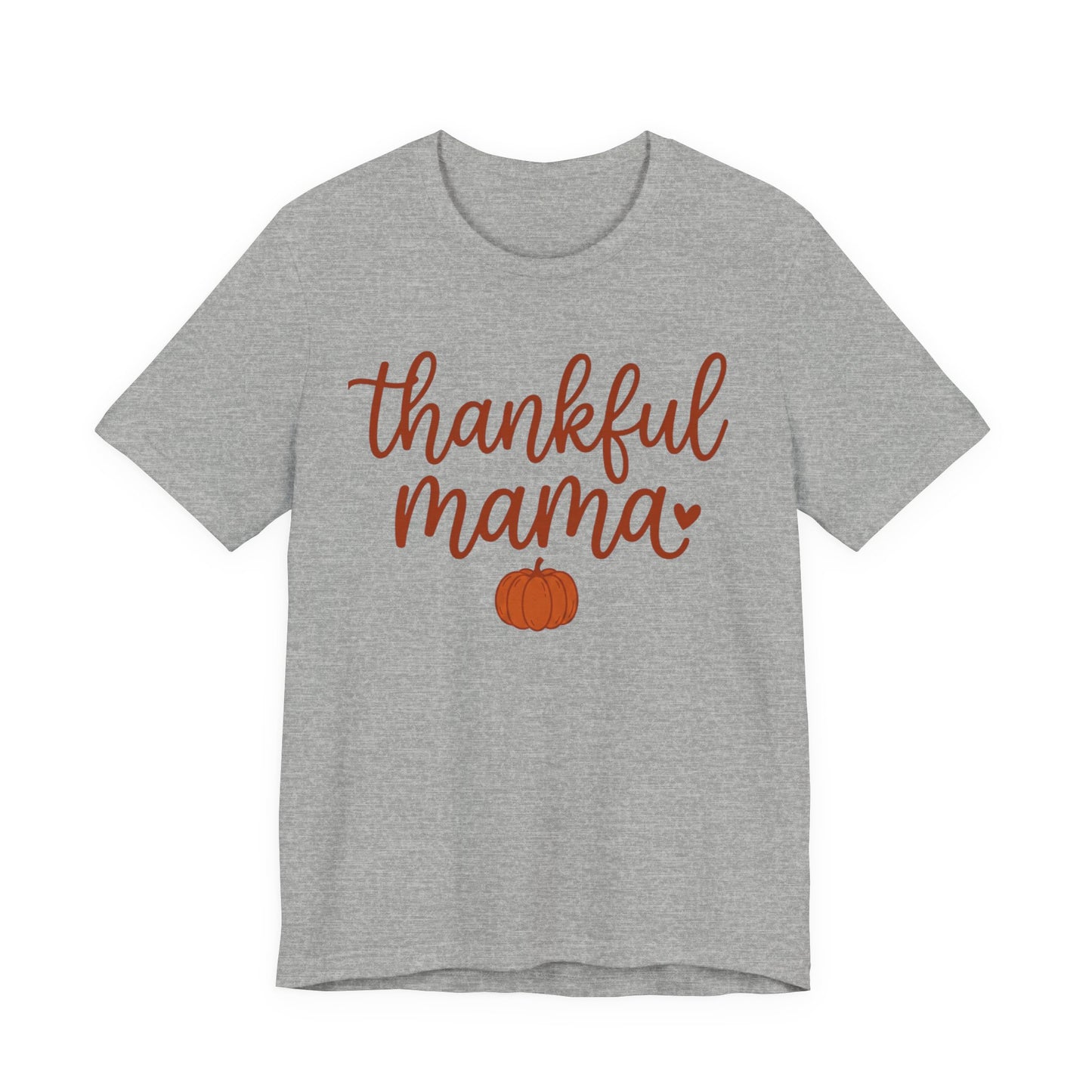 Thankful Mama Tee | Thanksgiving pumpkin mom shirt, fall harvest apparel