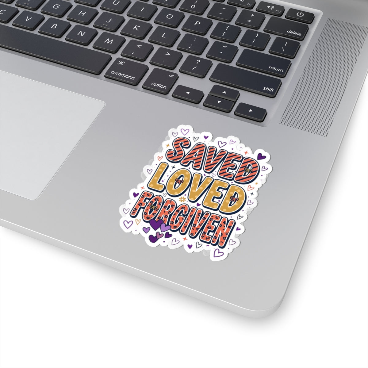 Saved Loved Forgiven Sticker | Christian faith, colorful script