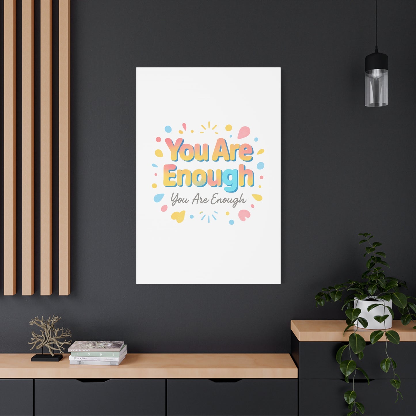 You Are Enough Canvas Wall Art — Inspirational Motivational Home Decor
