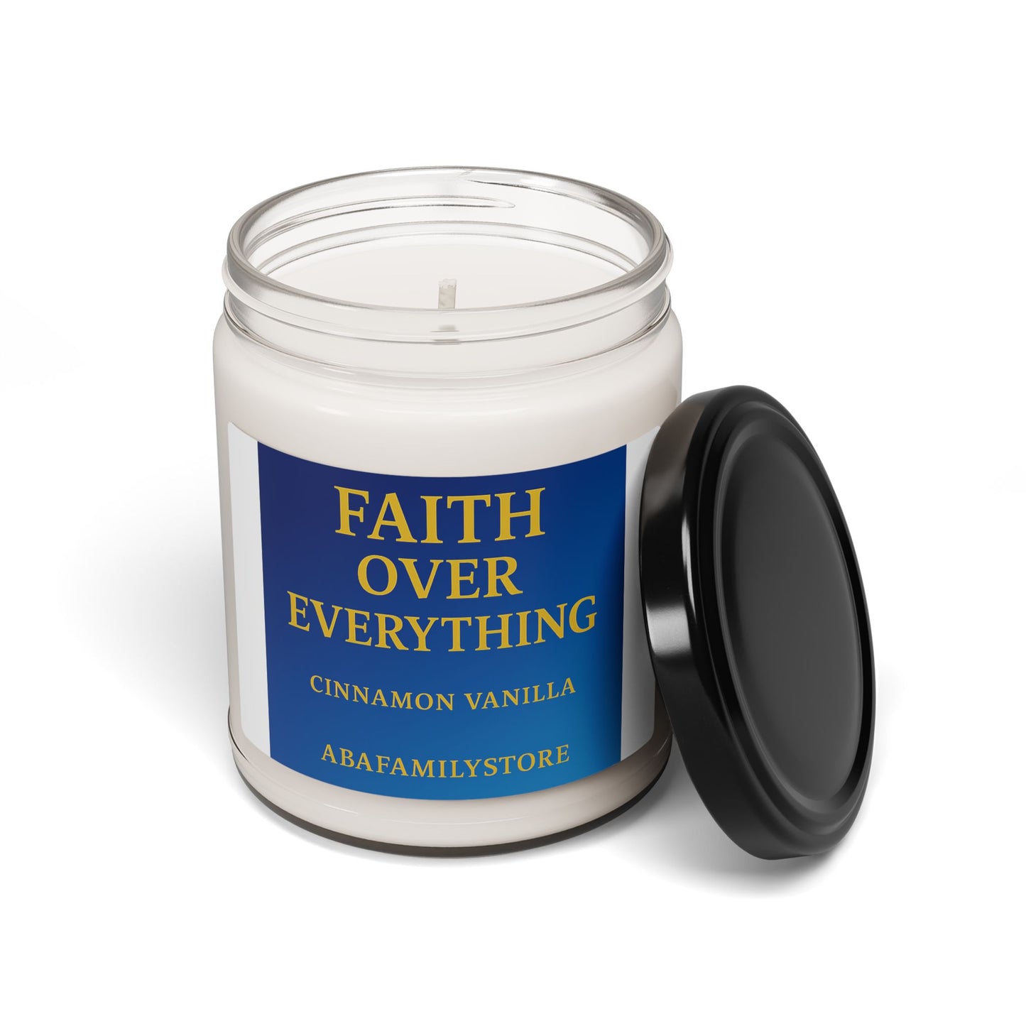 Faith Over Everything Cinnamon Vanilla Soy Candle — 9 oz Inspirational Scented Candle