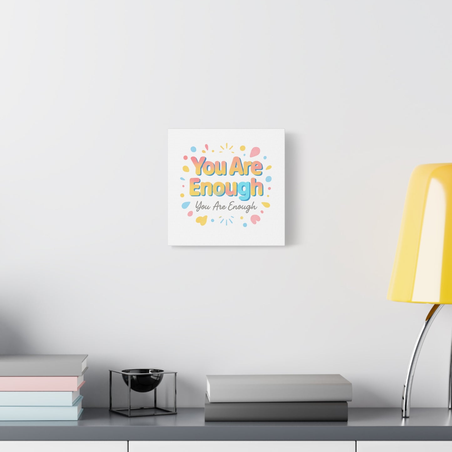 You Are Enough Canvas Wall Art — Inspirational Motivational Home Decor