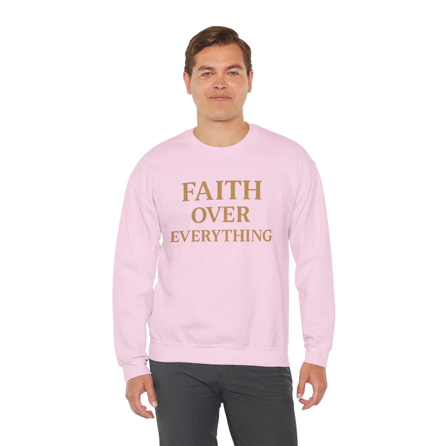 Faith Over Everything Crewneck Sweatshirt – Inspirational Christian Pullover