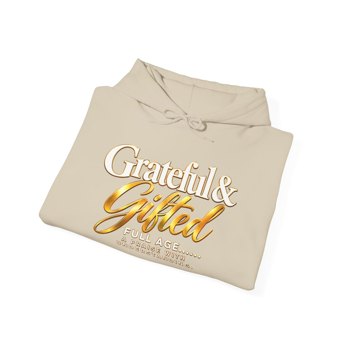 Grateful & Gifted Hoodie — Inspirational Graphic Pullover