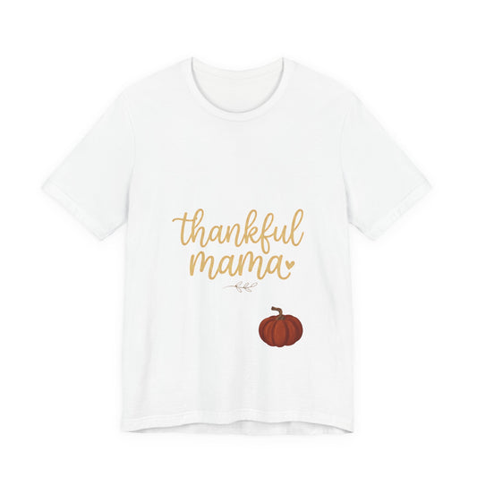 Thankful Mama Tee | Thanksgiving pumpkin, fall gratitude