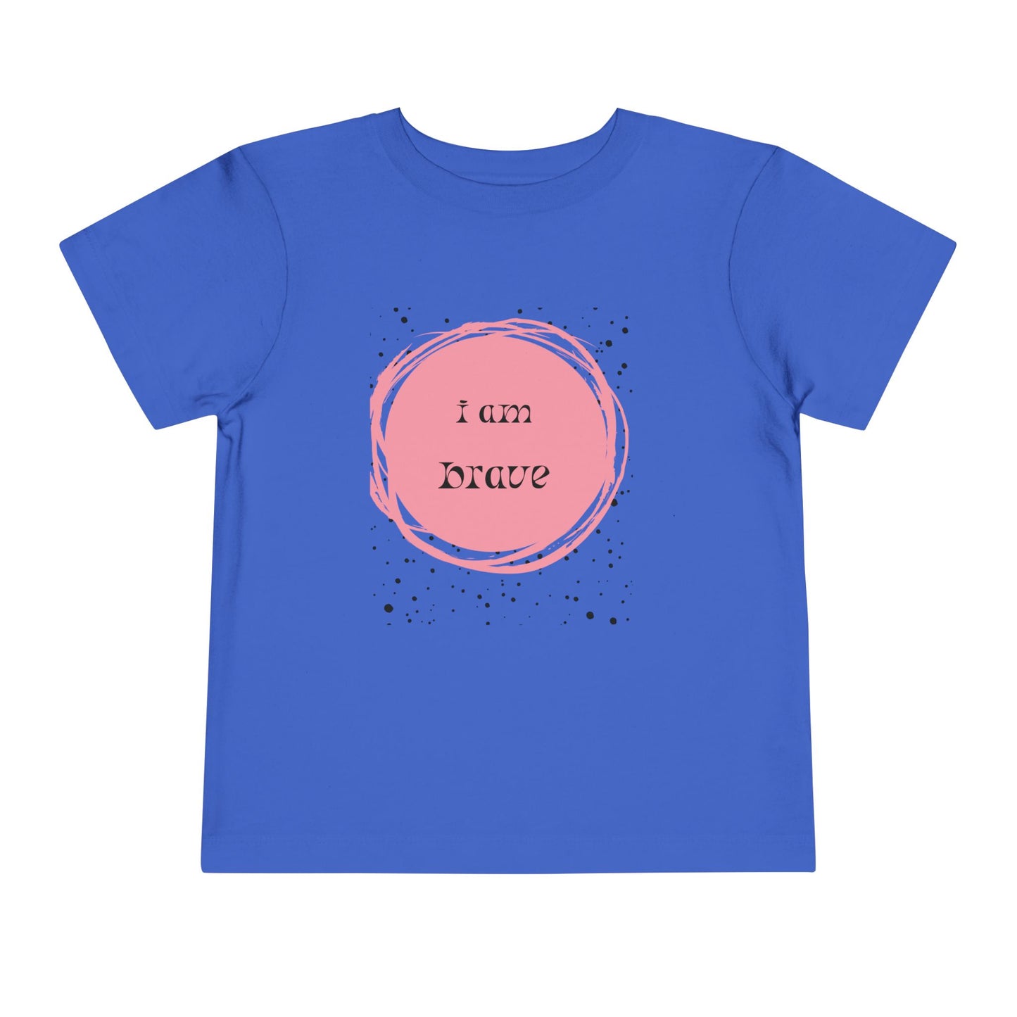 Brave Toddler Tee - I Am Brave Kids T-Shirt