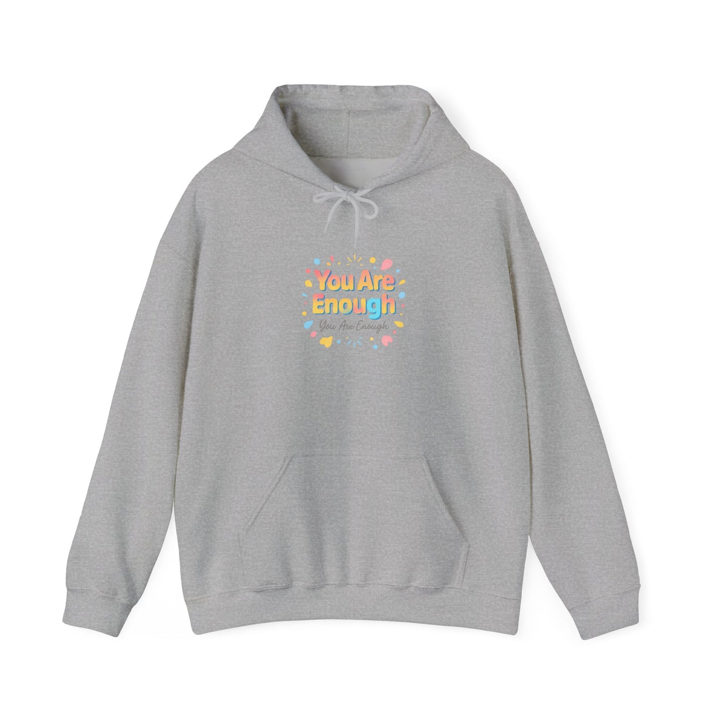You Are Enough Hoodie — Positive Pastel Self-Love Sweatshirt